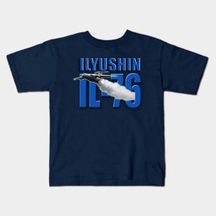 Ilyushin IL-76 Kids T-Shirt